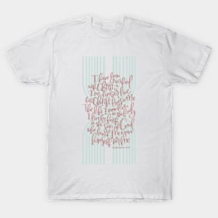 Galatians 2:20 - Christ Lives In Me -Sage T-Shirt